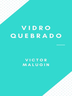 cover image of Vidro Quebrado